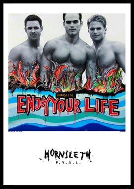 Enjoy your life av Hornsleth