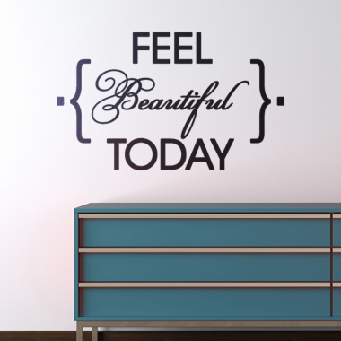 Feel Beautiful Today wallsticker av Alan Smithee, 45×27 cm
